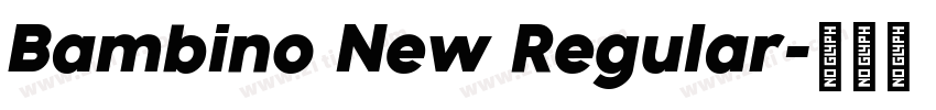 Bambino New Regular字体转换
